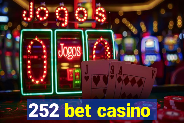 252 bet casino